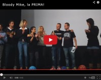 Bloody Mike – La Prima!